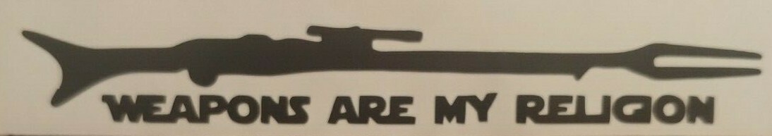 WEAPONS ARE MY RELIGION Vinyl Sticker Decal choose size/color The Mandalorian gallery