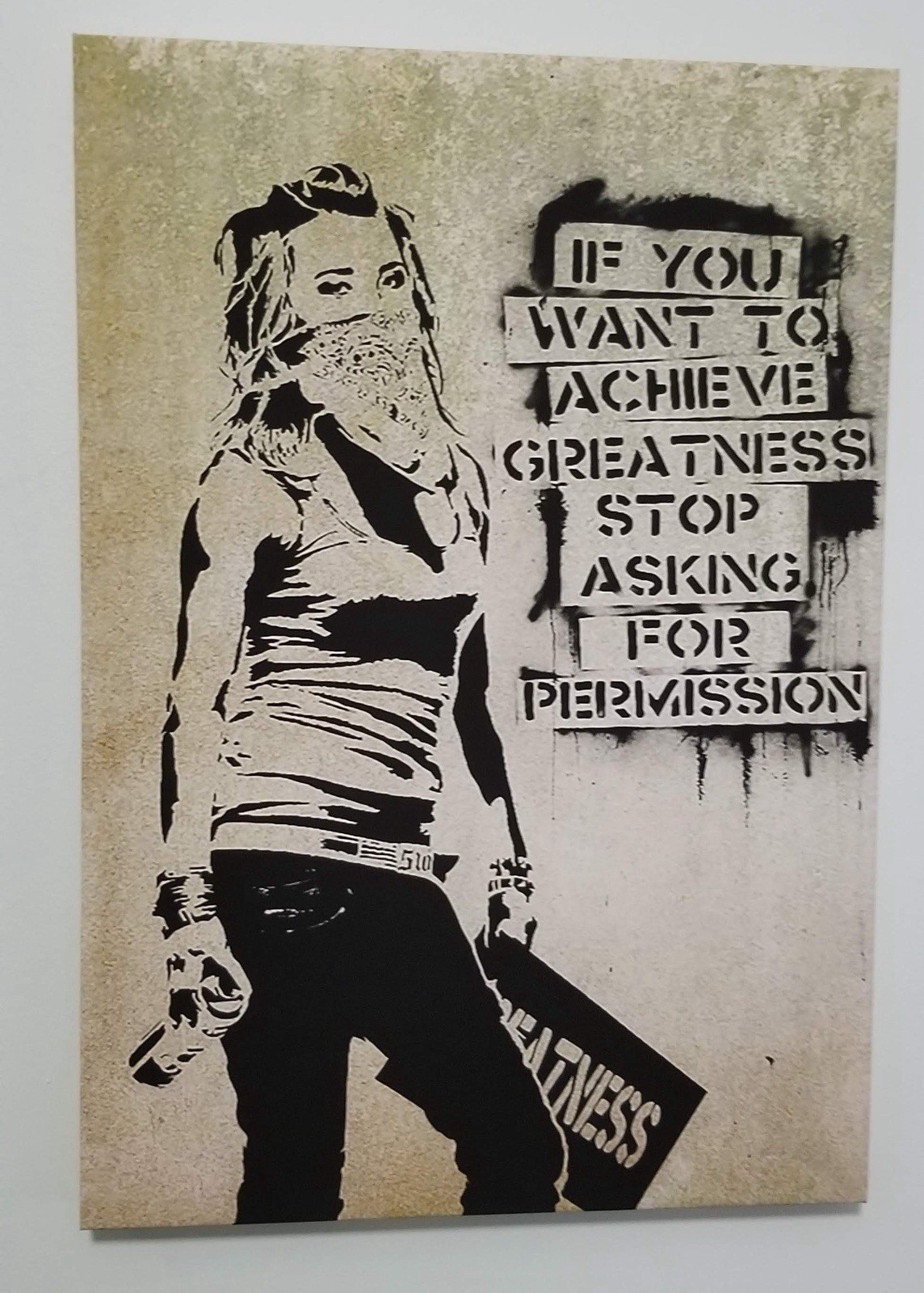 BANKSY “Stop Asking for Permission” Reproduction on CanvasReady To Hang 12 x 18 gallery