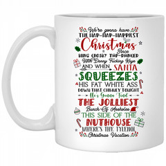 We’re Gonna Have The Hap Hap Happiest Christmas Mug – Christmas Vacation Coffee