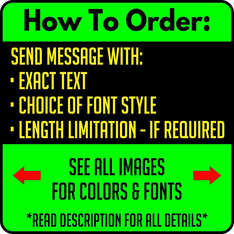 Custom Car Decal - Personalized Text Sticker Window Windshield Truck Bumper Hood gallery