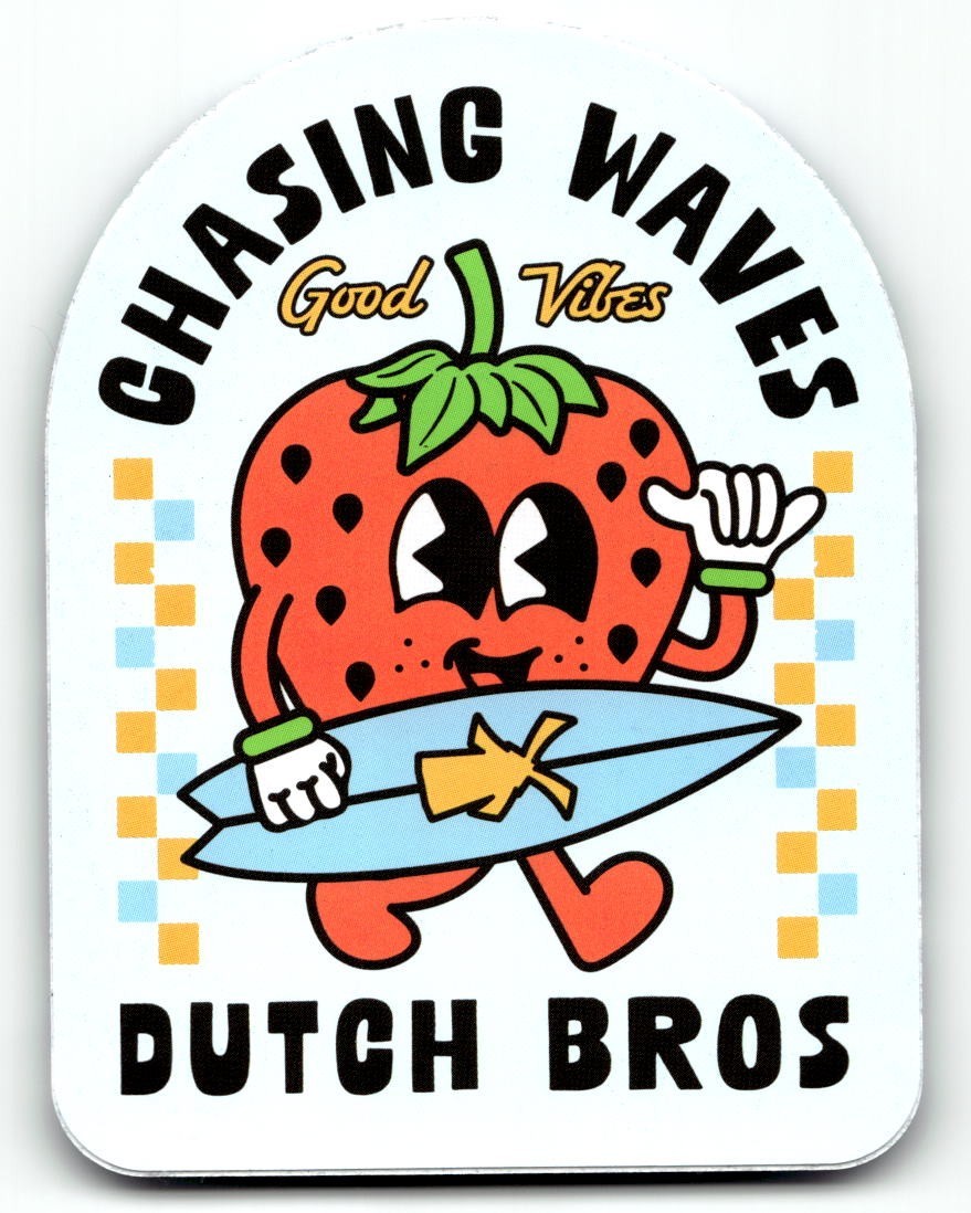 Dutch Bros Sticker May 2024 Chasing Waves Strawberry Surfboard - Free Shipping gallery