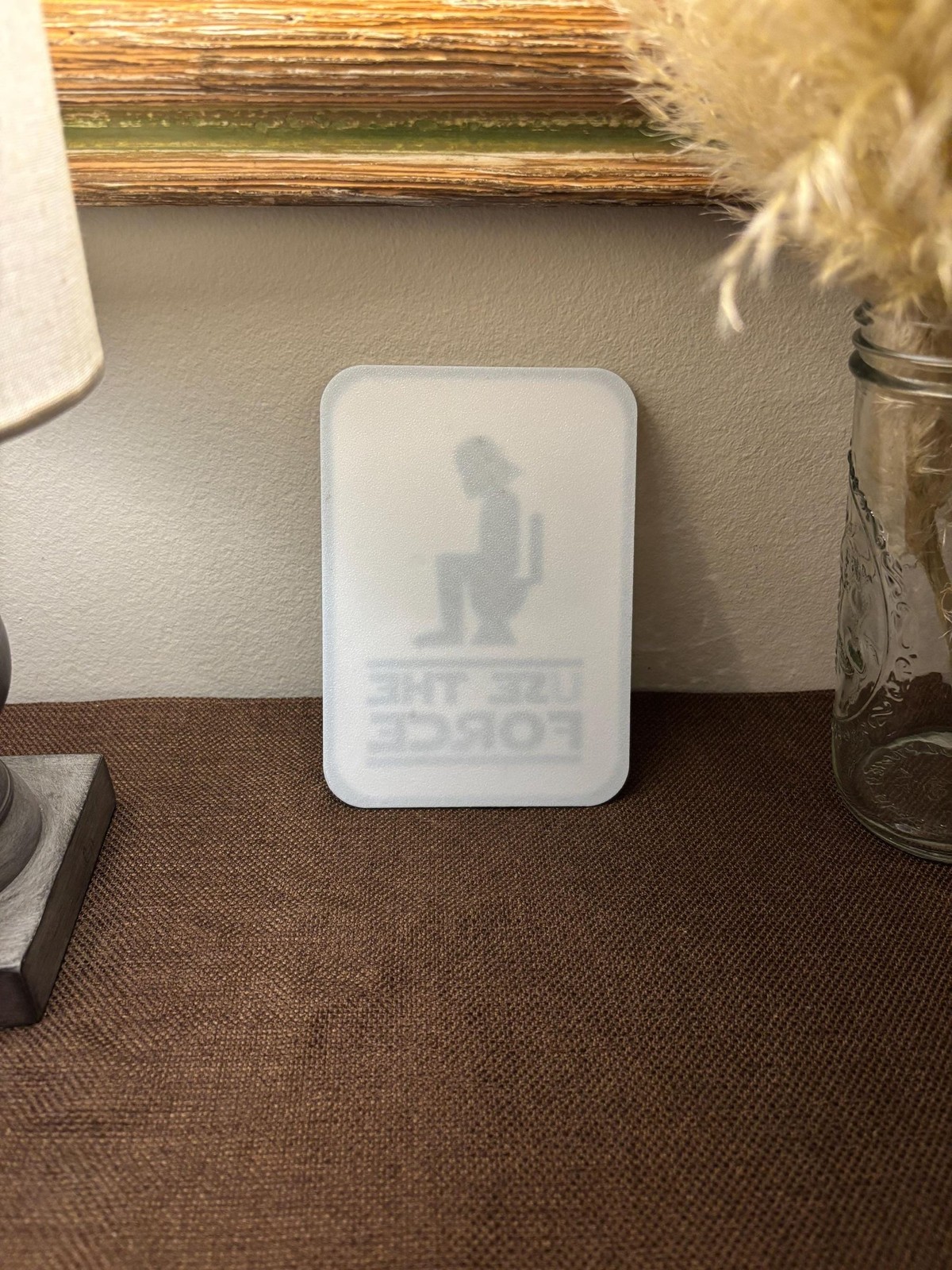 "Use the Force" Funny Bathroom Sign - Customizable Color Options - 3D Printed gallery