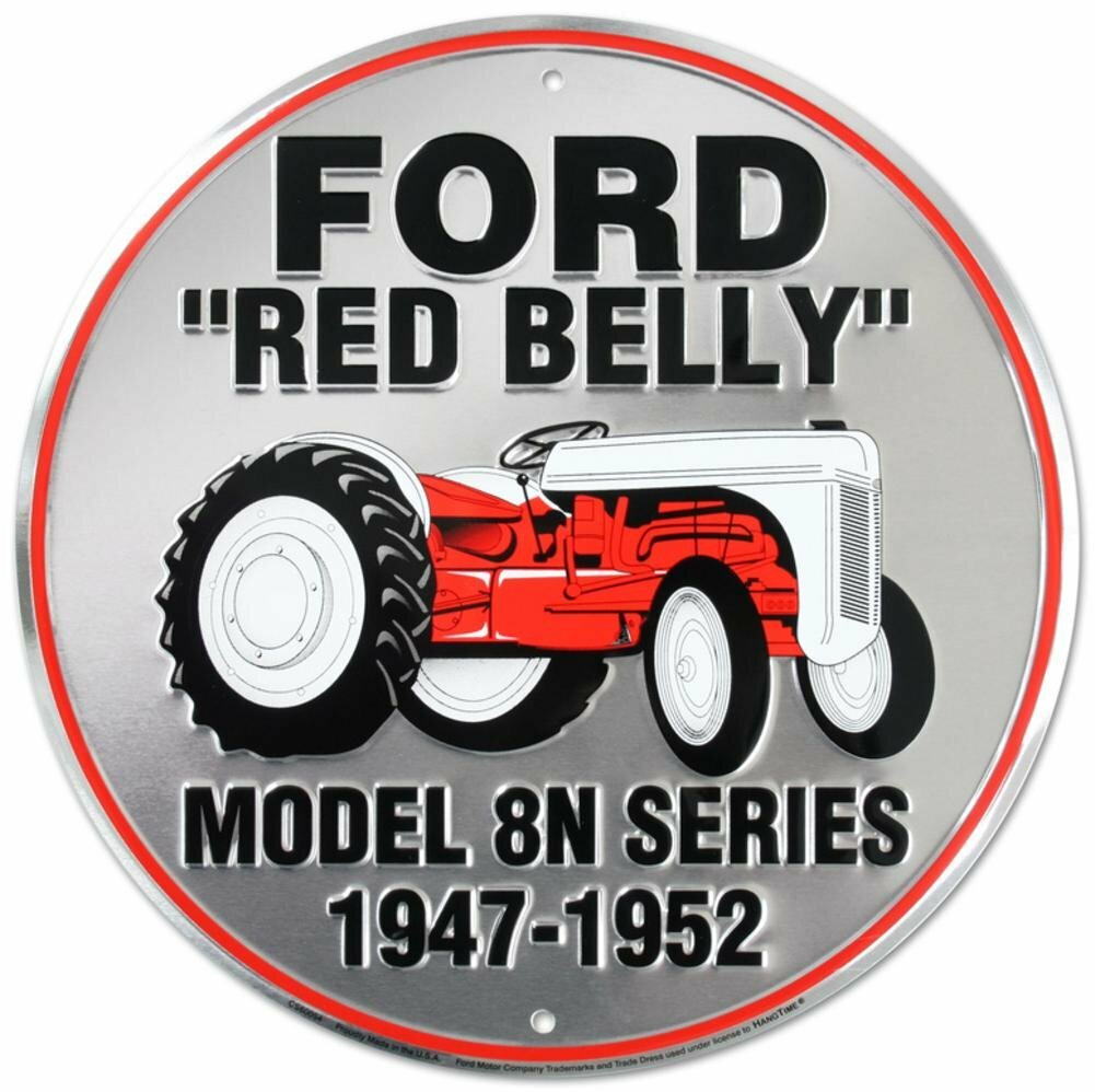 Ford Red Belly Tractor 12" Embossed Metal Circle Sign model 8n 1947-1952 gallery