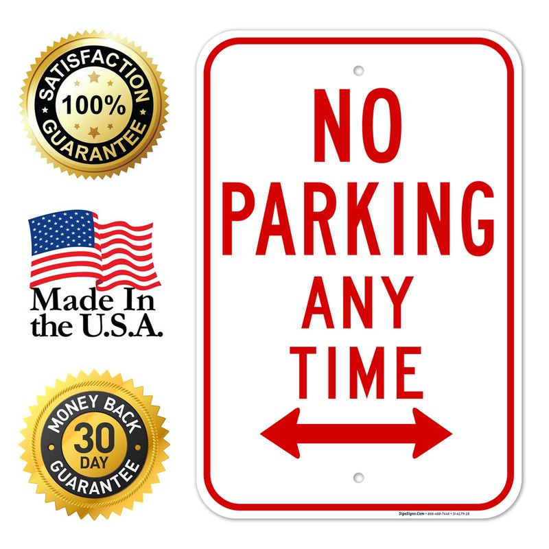 No Parking Any Time With Bidirectional Arrows Sign, gallery