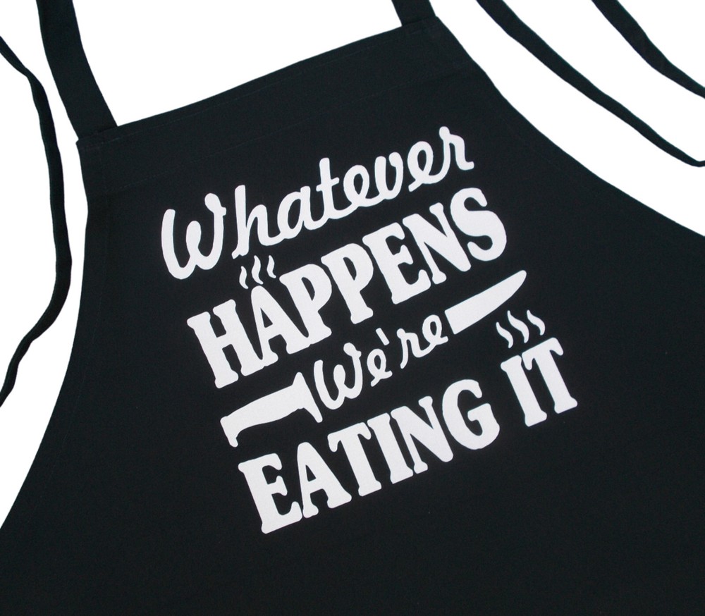 CoolAprons Whatever Happens We're Eating It Funny Black Chef Apron, BBQ Aprons
