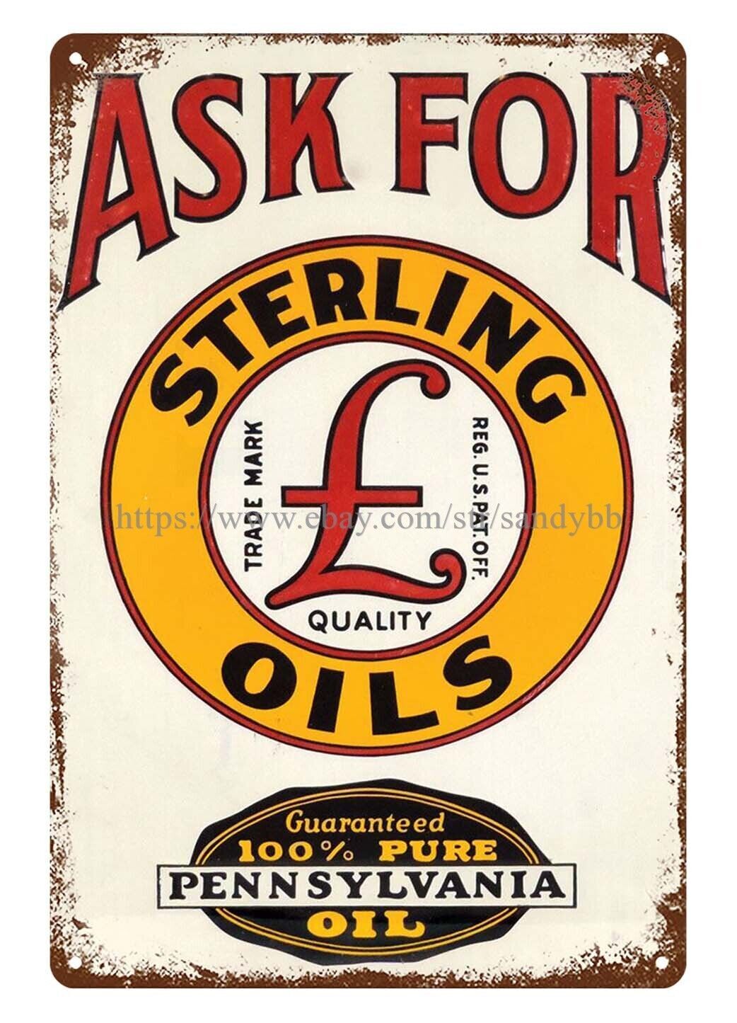 Sterling Oils Guaranteed 100% Pure Pennsylvania Oil metal tin sign color plaque gallery