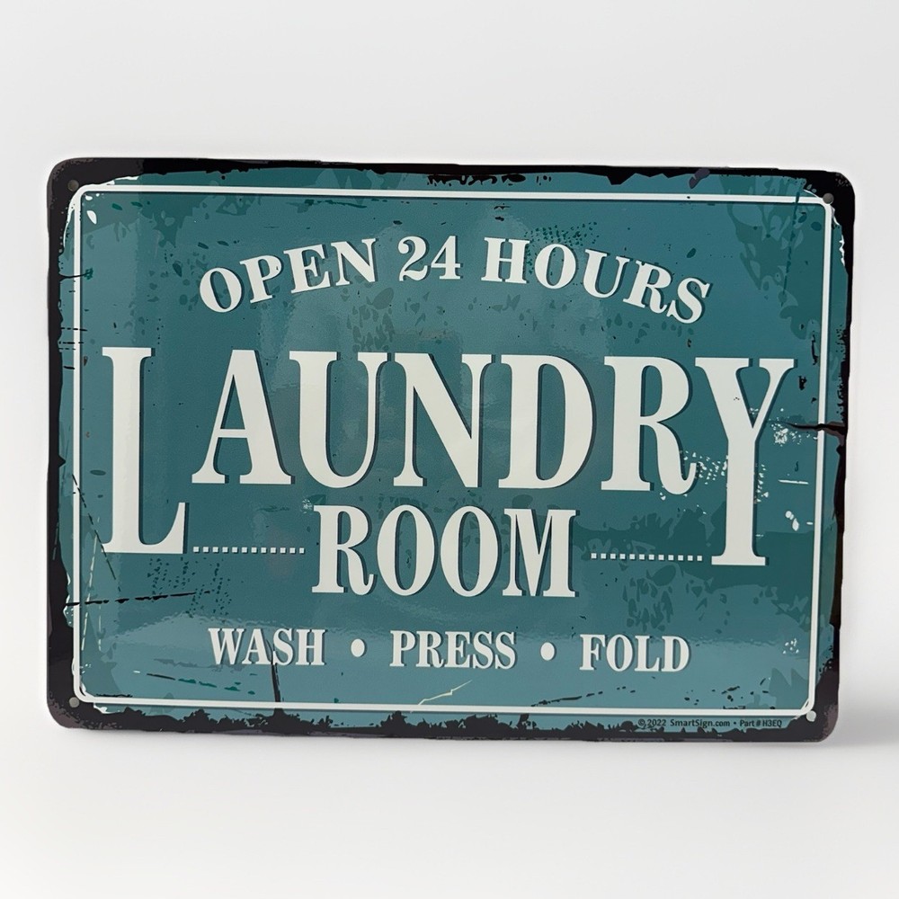 Laundry Room Sign Open 24 Hours Self Service Wash Press Fold Size 10x14 New