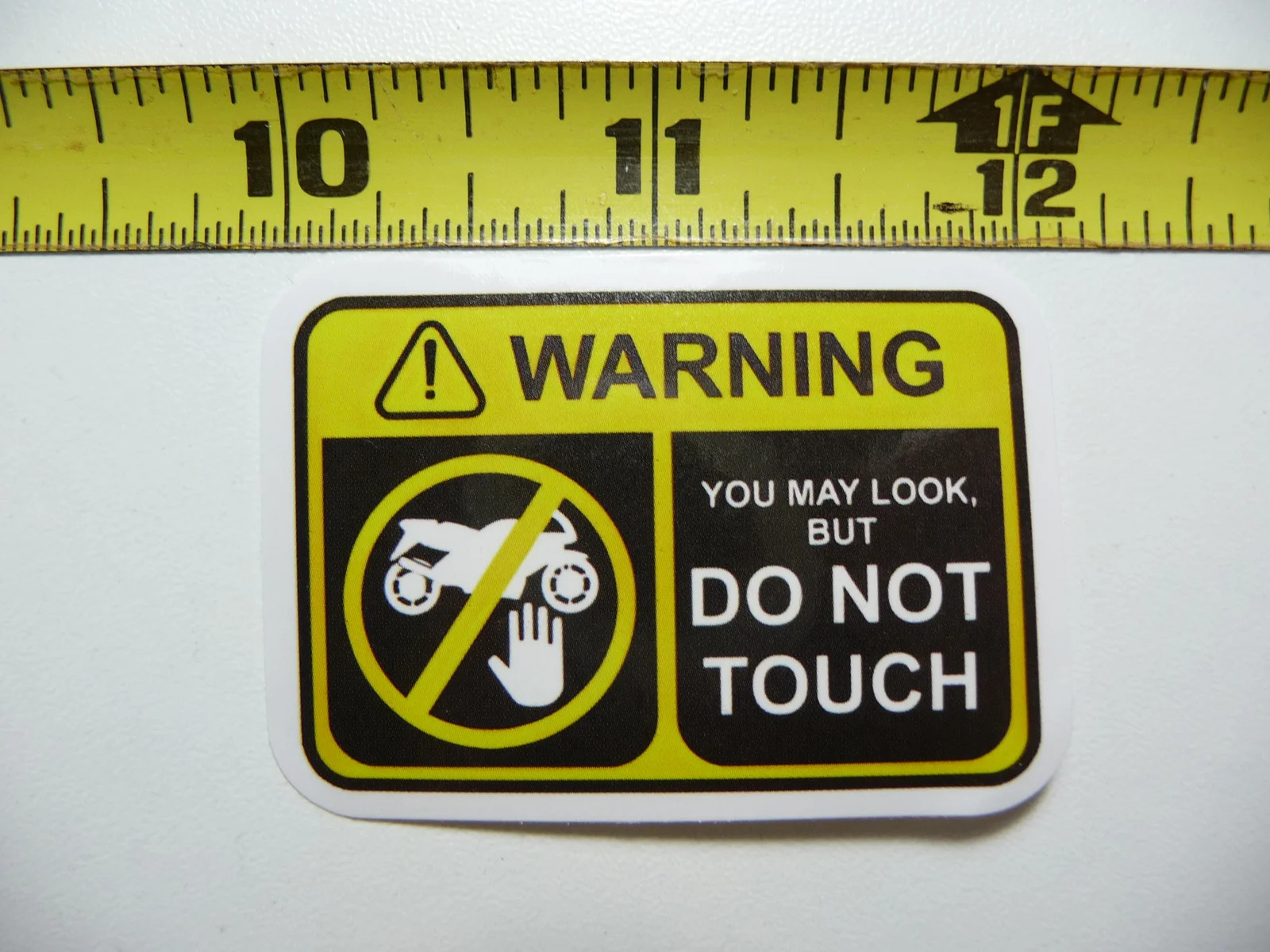 YOU MAY LOOK BUT DON'T TOUCH SMALL STICKER DECAL SIGN WARNING NOTICE JOKE GAG gallery