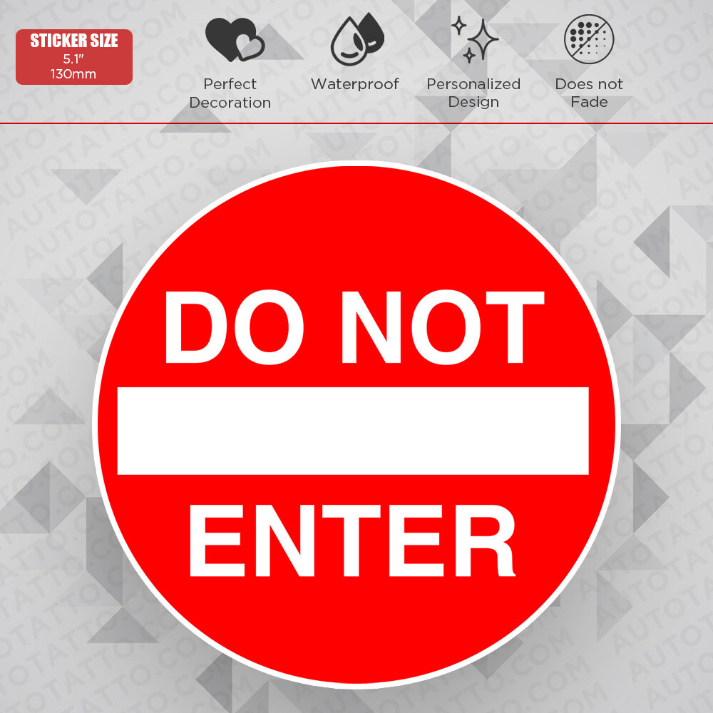 Do Not Enter Vinyl Decal Warning Sign Home Office Car Door Window Sticker 5 inch gallery