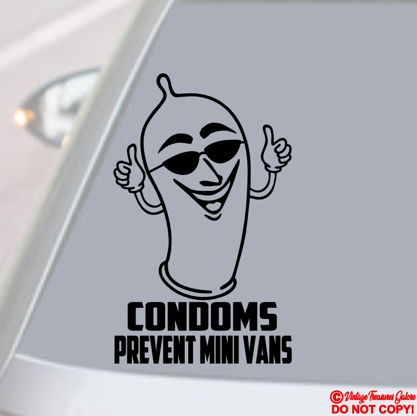 CONDOMS PREVENT MINIVANS Vinyl Decal Sticker Car Window Bumper NO BABY ON BOARD gallery