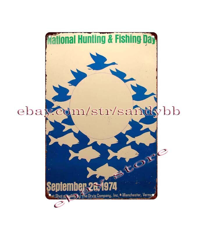 interior styles 1974 NATIONAL HUNTING & FISHING DAY MANCHESTER VT metal tin sign gallery