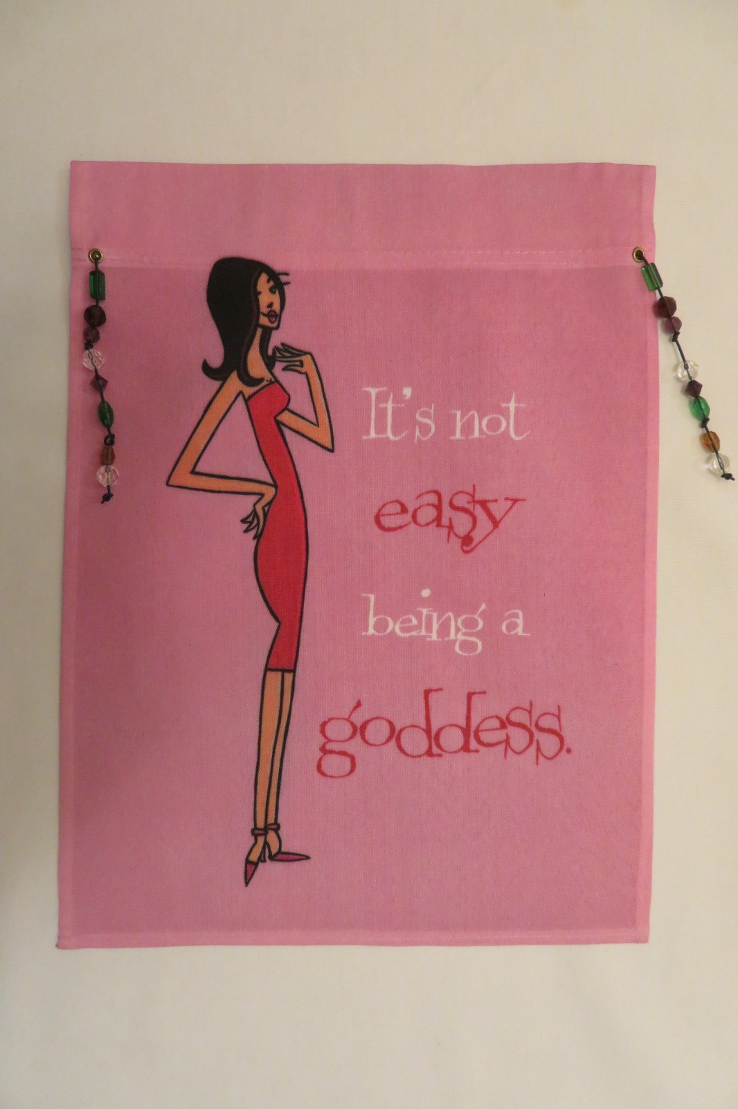 "It's not easy being a goddess." Funny Diva Lady Garden Flag 11" x 15" gallery