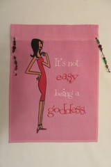 “It’s not easy being a goddess.” Funny Diva Lady Garden Flag 11″ x 15″