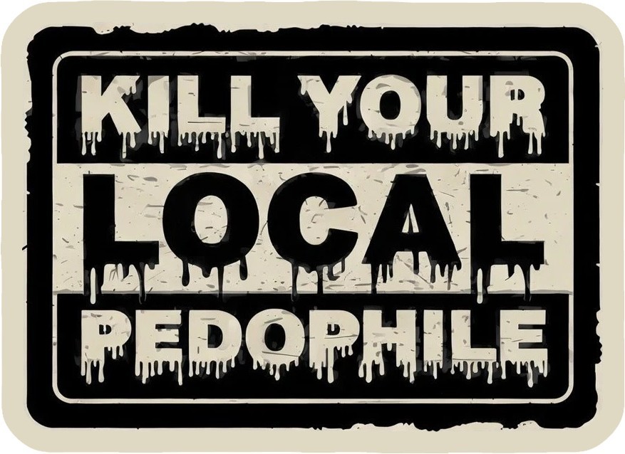 Kill Your Local Pedophile Retro Horror Style Vinyl Sticker Decal XC gallery