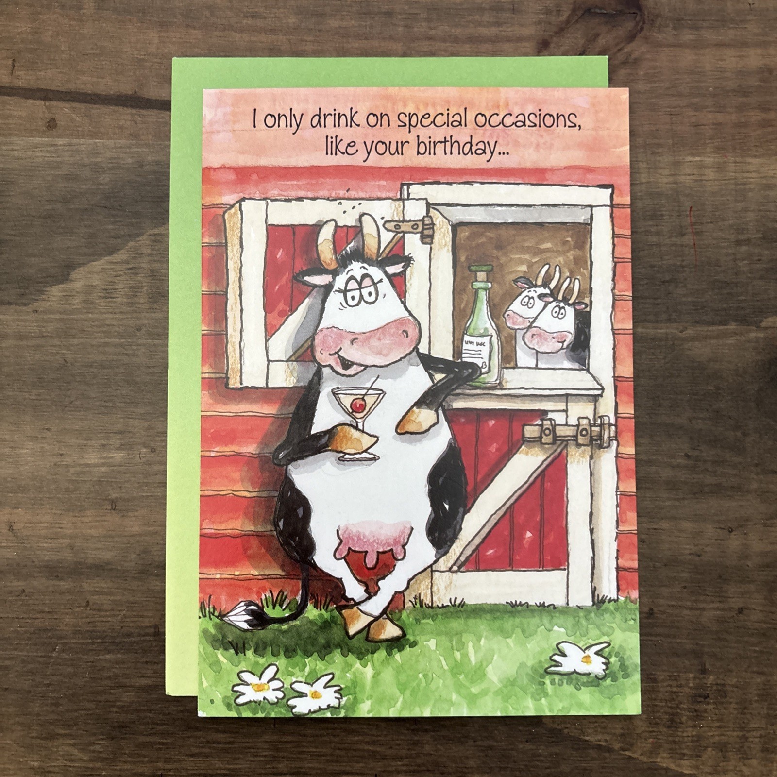 Leanin' Tree BIRTHDAY Greeting Card "I Only Drink On Special Occasions…” gallery