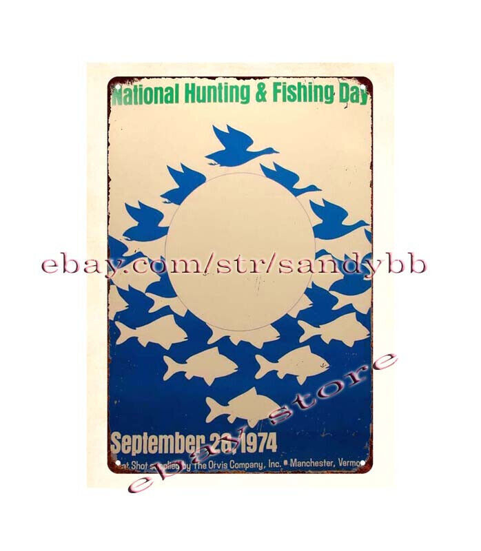 interior styles 1974 NATIONAL HUNTING & FISHING DAY MANCHESTER VT metal tin sign gallery