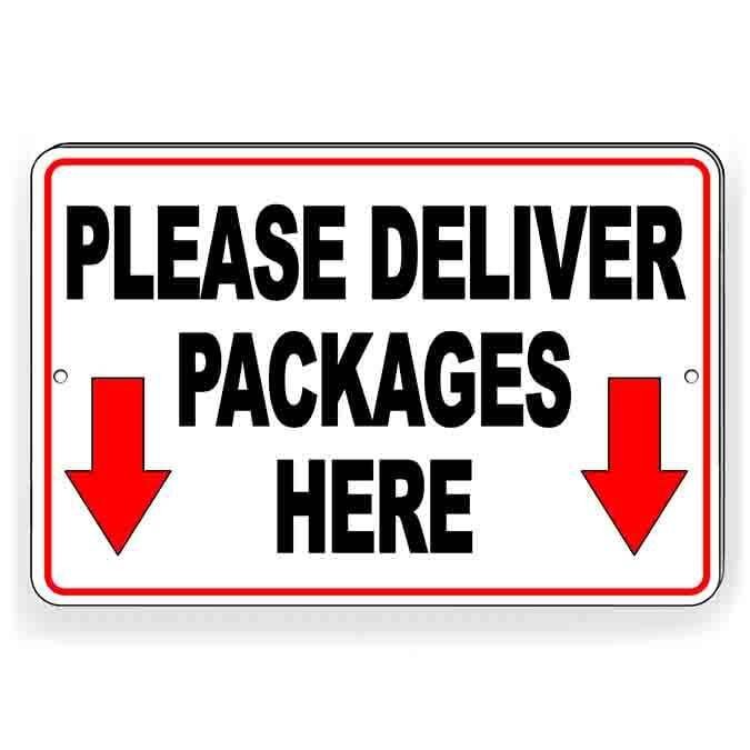 Please Deliver Packages Here Arrows Down Sign / Decal I283 / Magnetic Sign gallery