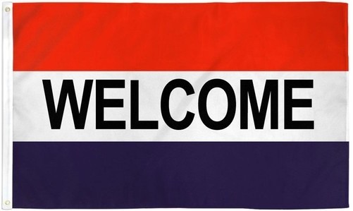 "WELCOME" flag 2x3 ft polyester banner sign red white blue RWB 100D gallery