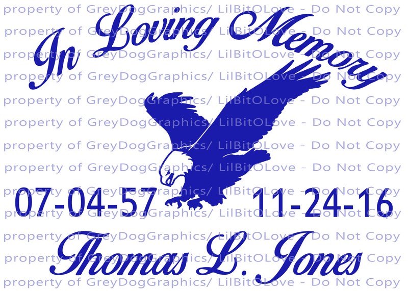 PERSONALIZED IN LOVING MEMORY VINYL DECAL WITH EAGLE WITH NAMES AND DATES gallery