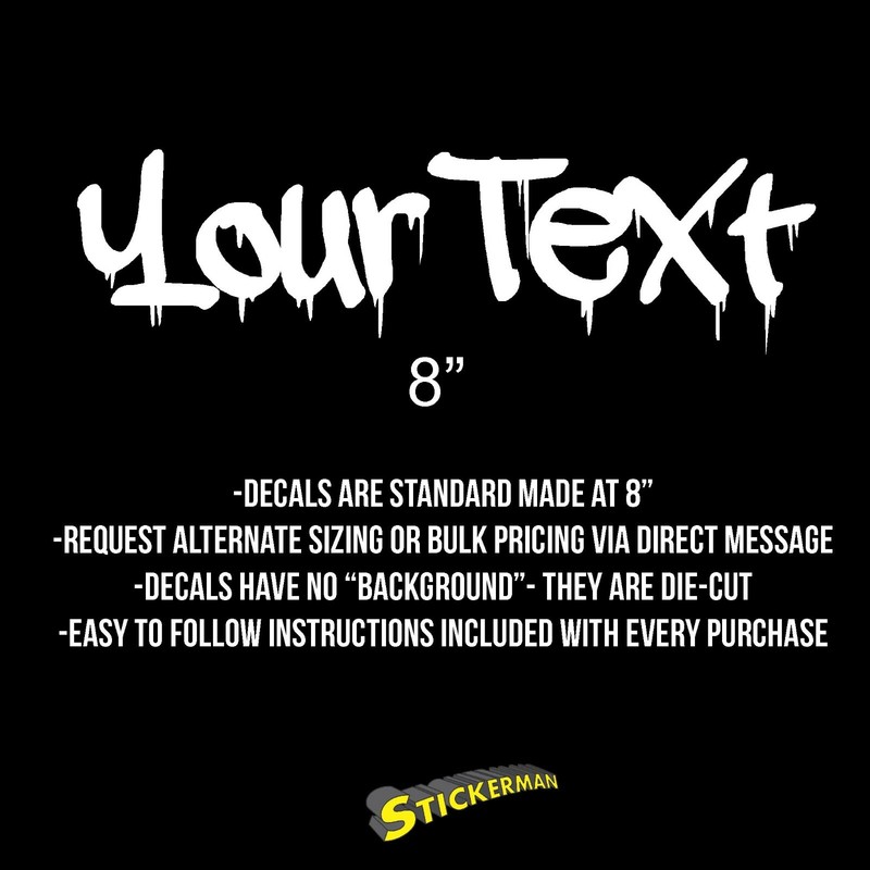 Graffiti Vinyl Decal Sticker Car Window Bumper CUSTOM Personalized Lettering gallery