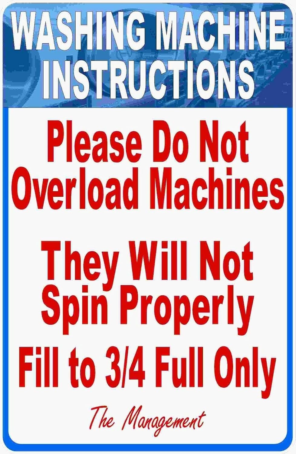 Washing Machine Do Not Overload Laundromat Tin Metal Sign 8x12 gallery