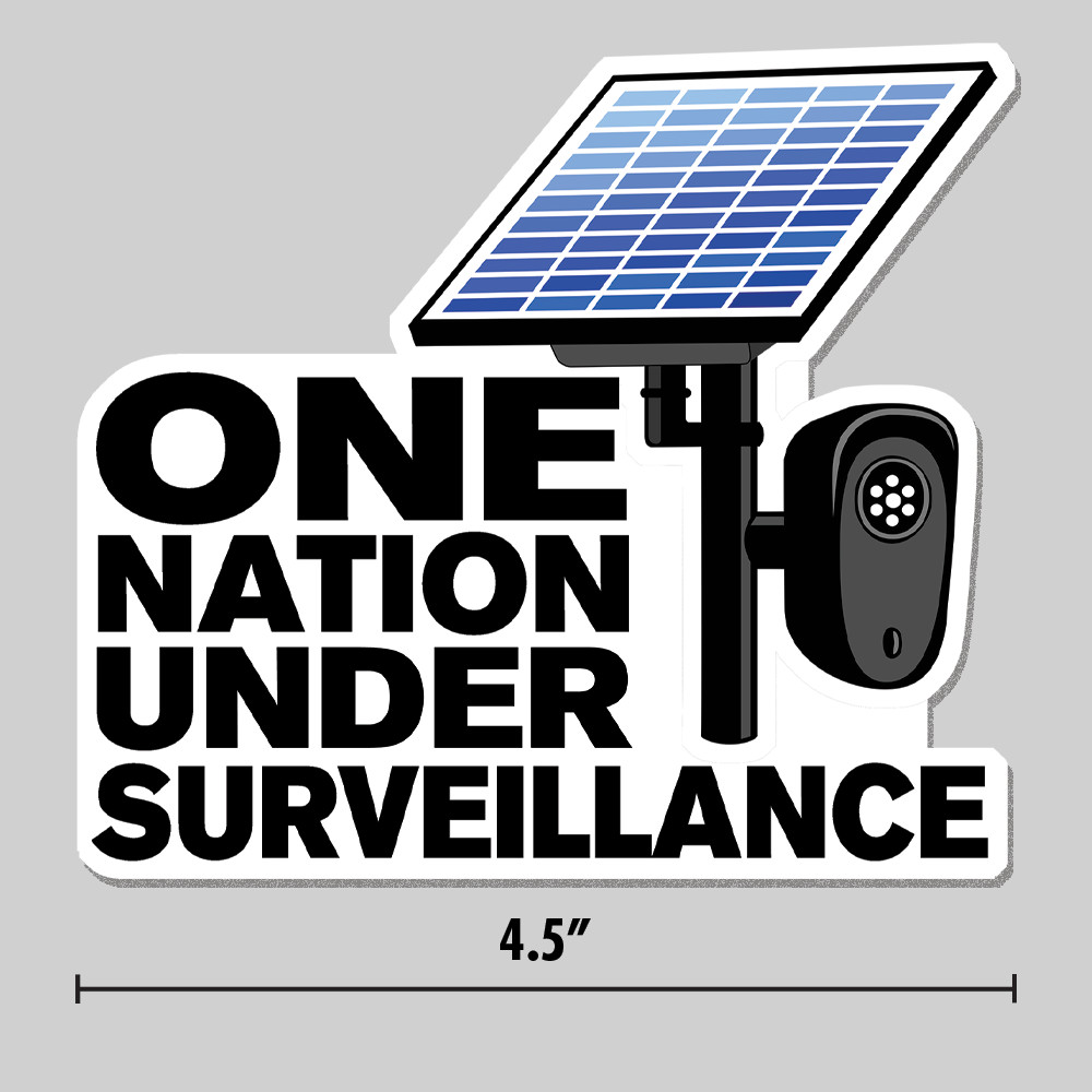 Anti-Flock Sticker "One Nation Under Surveillance" Camera 4.5" Vinyl Decal gallery