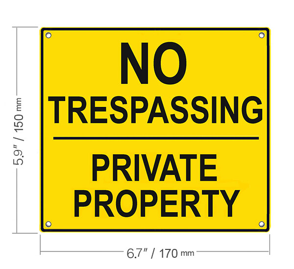 NO TRESPASSING - PRIVATE PROPERTY Sign : Solid Metal Aluminum Weatherproof Signs gallery