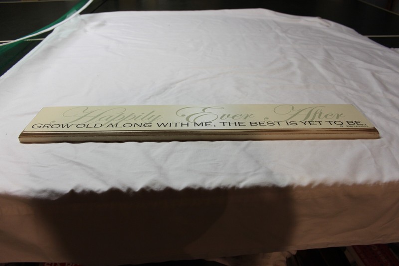 Danielson Design Happily Ever After Grow Old Along With Me The Best Is Yet To Be gallery