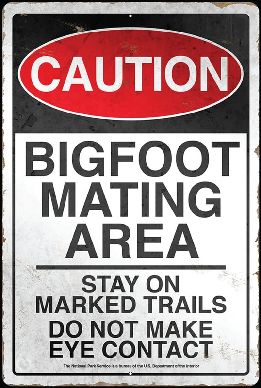 BIGFOOT MATING AREA CAUTION RUSTIC RETRO TIN METAL ALUMINUM SIGN 8 X 12 IN gallery