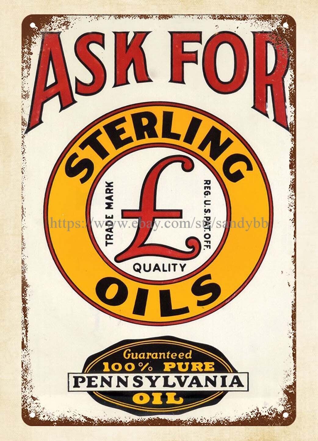 Sterling Oils Guaranteed 100% Pure Pennsylvania Oil metal tin sign color plaque gallery