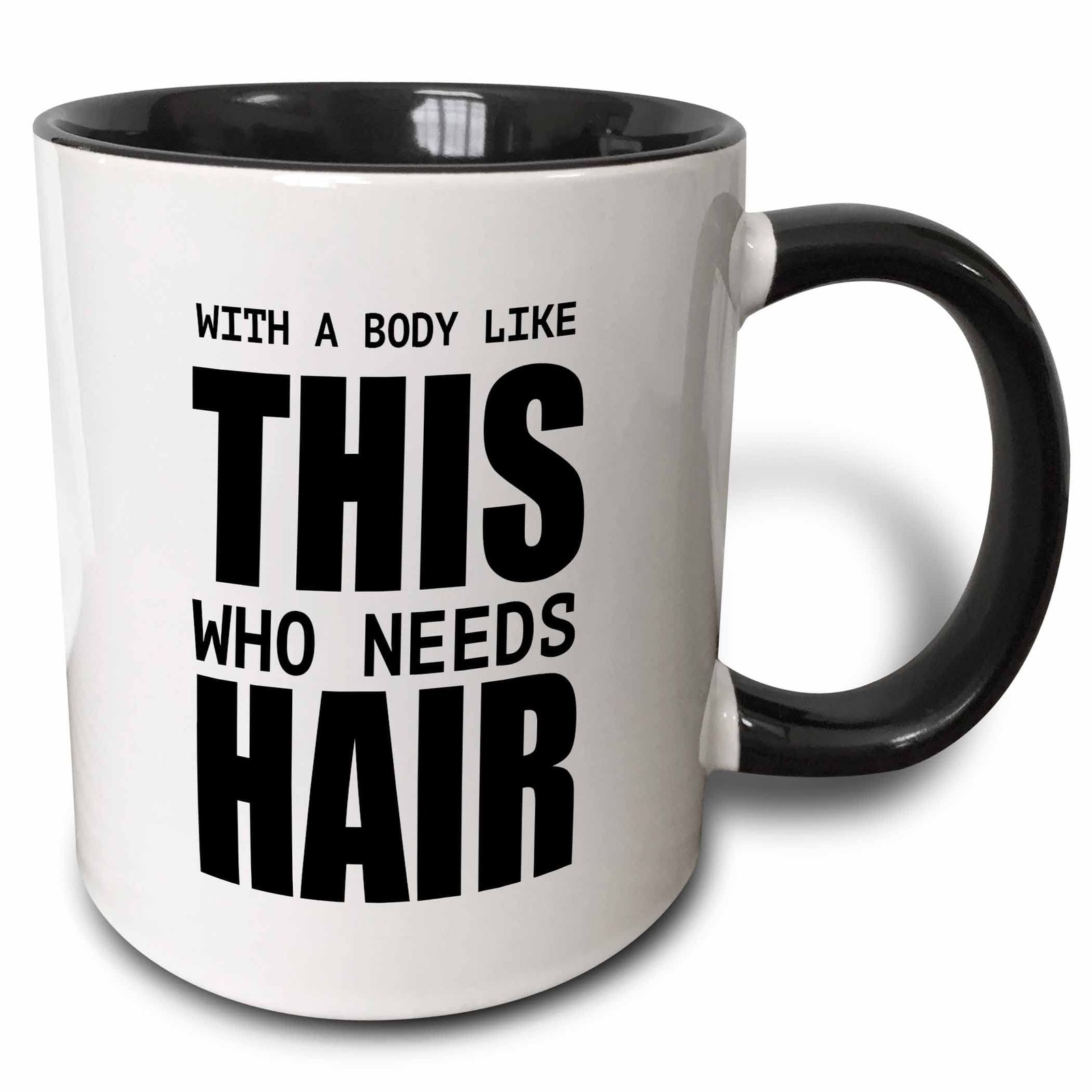 3dRose "With A Body Like This Who Needs Hair" Mug, 11 oz, Black gallery