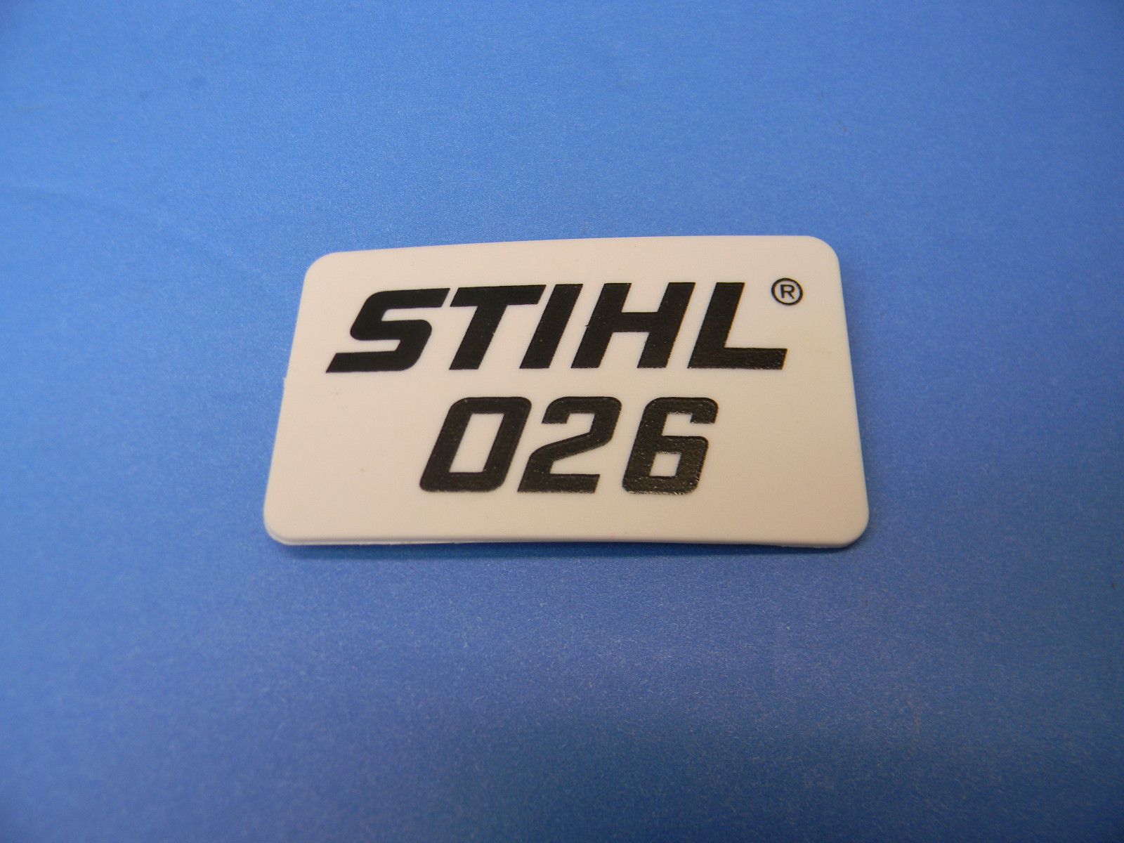 NAME TAG MODEL PLATE FOR STIHL CHAINSAW 026 NEW # 1121 967 1512 ------ UP 101 gallery