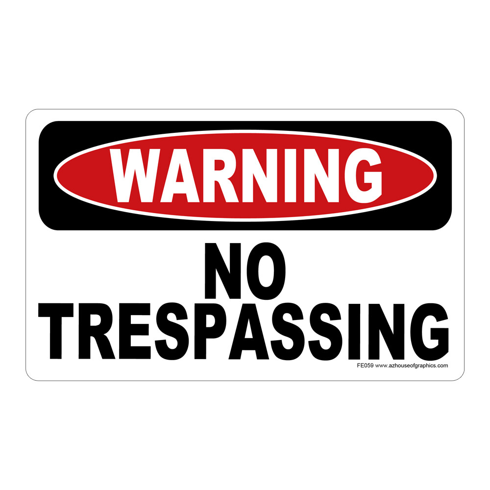 Warning No Trespassing Sticker - Safety vinyl decal sign danger Private FE059 gallery
