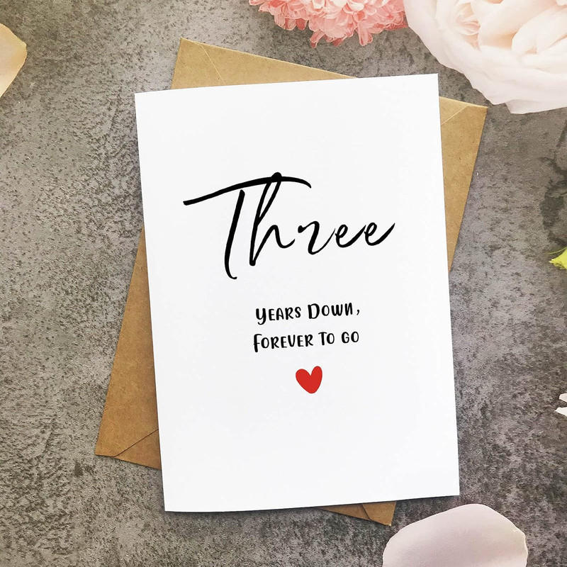 Third Anniversary Card, Three Years down Forever to Go, Romantic 3Rd Valentines gallery