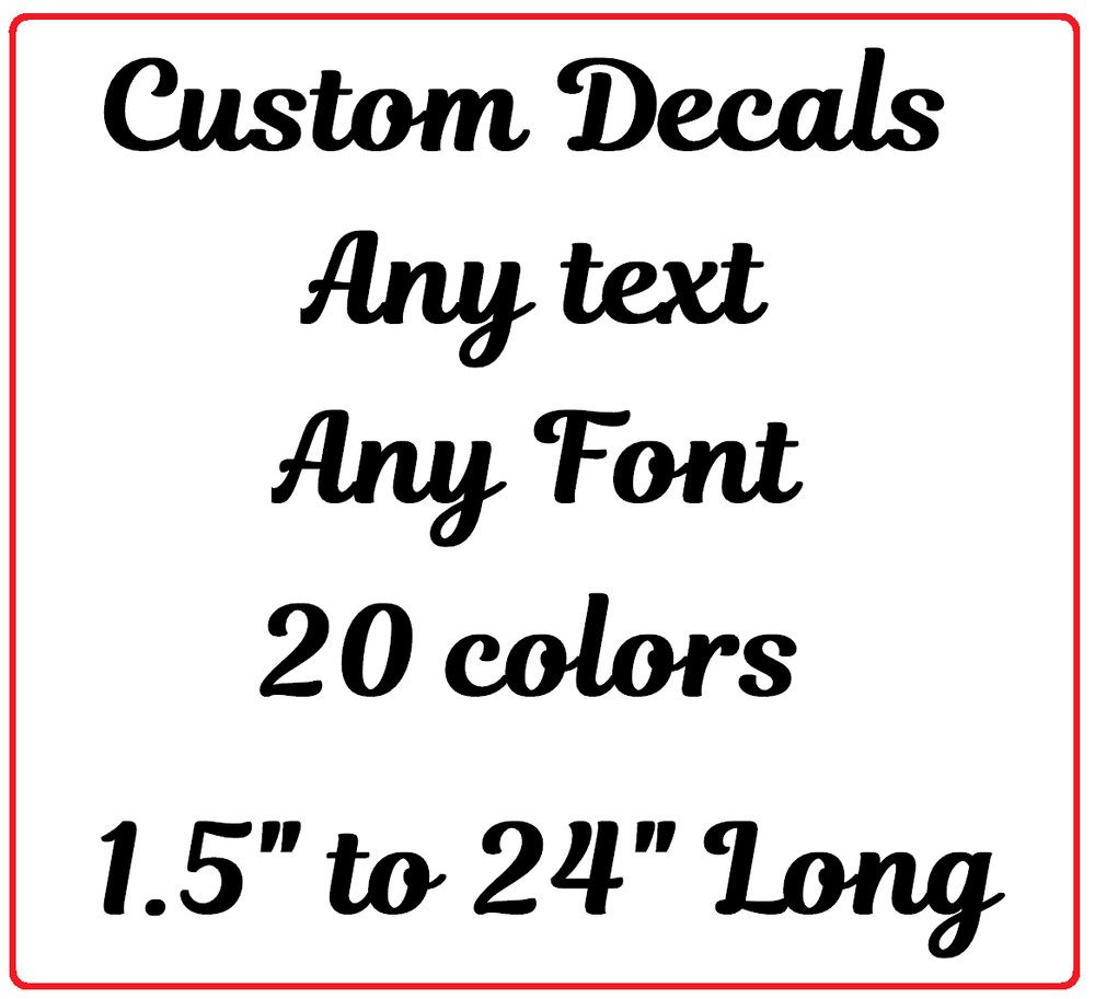 Custom Vinyl Lettering Decal Personalized Sticker Window Text Name Car Truck Van