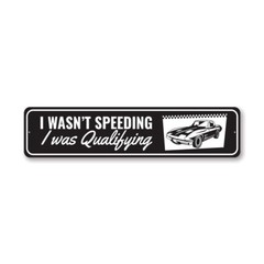 Chevy Corvette I Wasn’t Speeding Aluminum Metal Sign Chevrolet Automotive Car