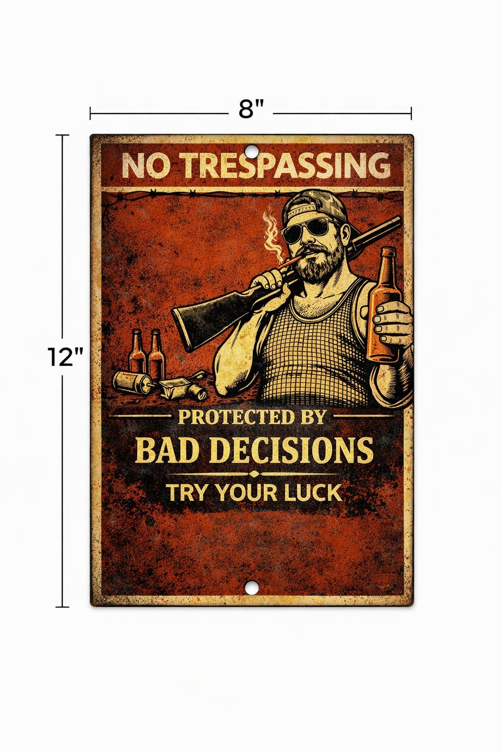 No Trespassing Sign Protected By Bad Decisions Funny Warning Metal Sign 8x12 gallery