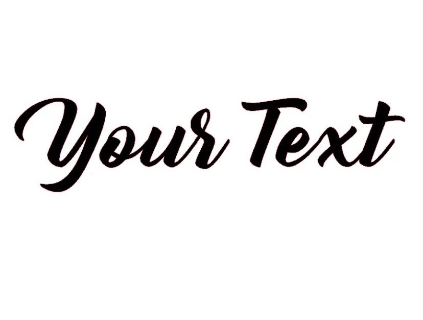 YOUR TEXT Vinyl Decal Sticker Car Window Bumper CUSTOM Personalized Lettering gallery