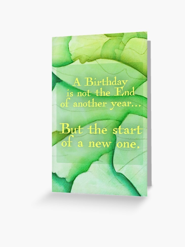 DIGITAL Green Nature Not the End/Start of New Happy Birthday Card *PRINT REQ'D* gallery