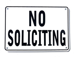 “NO SOLICITING” WARNING SIGN, METAL, HEAVY DUTY