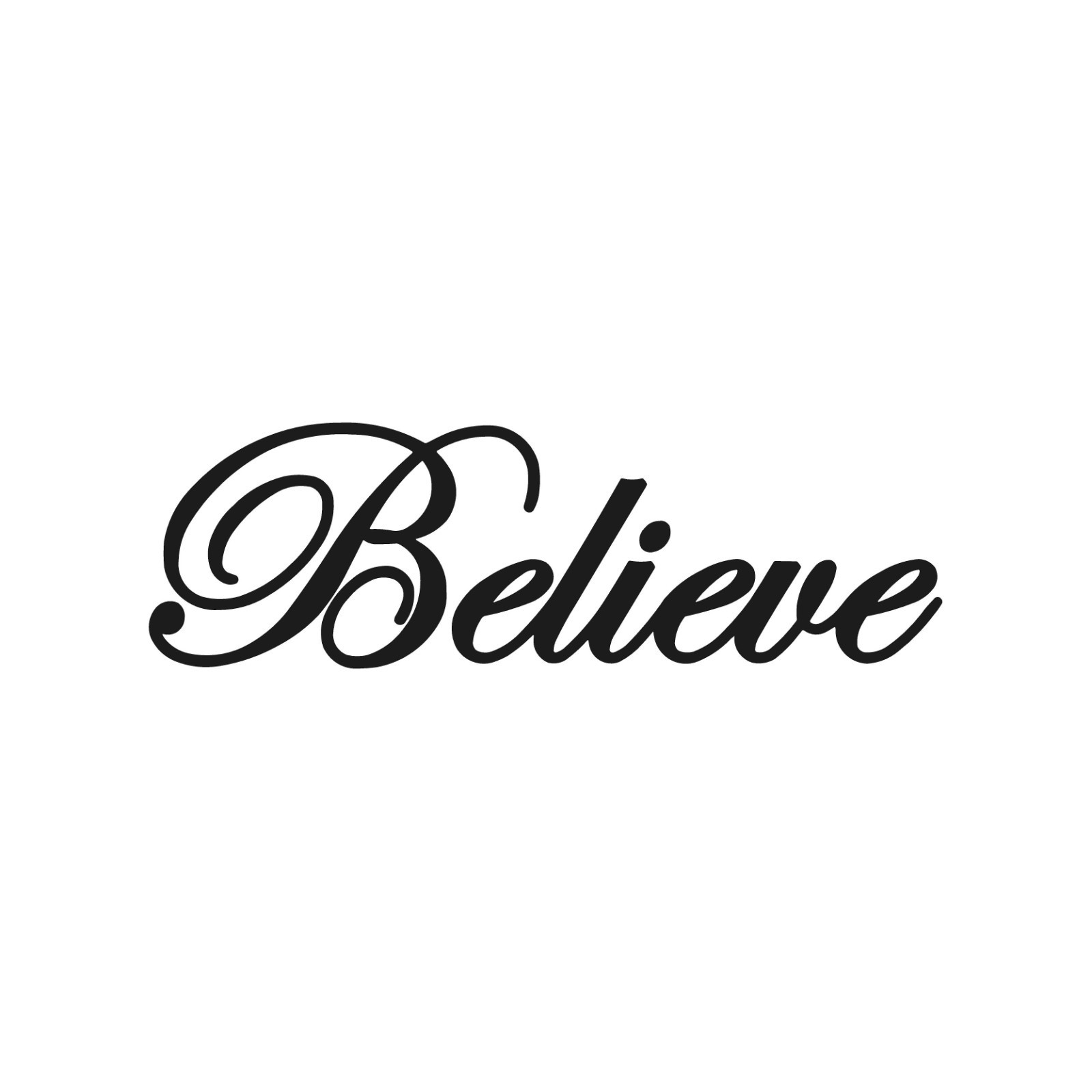 Believe Script font Vinyl Sticker Decal Inspirational Motivational gallery