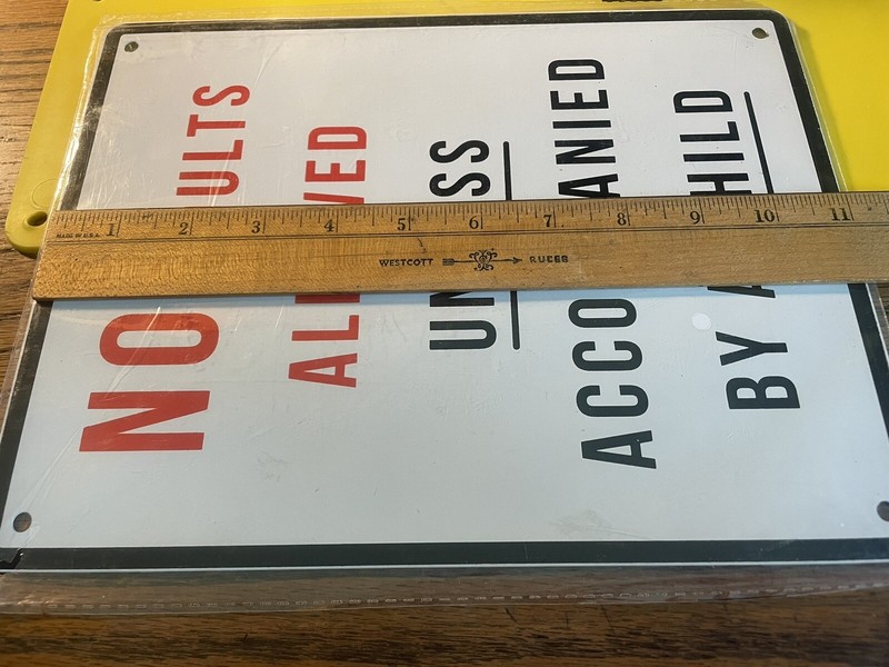 No Adults Allowed Unless Accompanied By Child + All Play All Day METAL SIGN NIP gallery