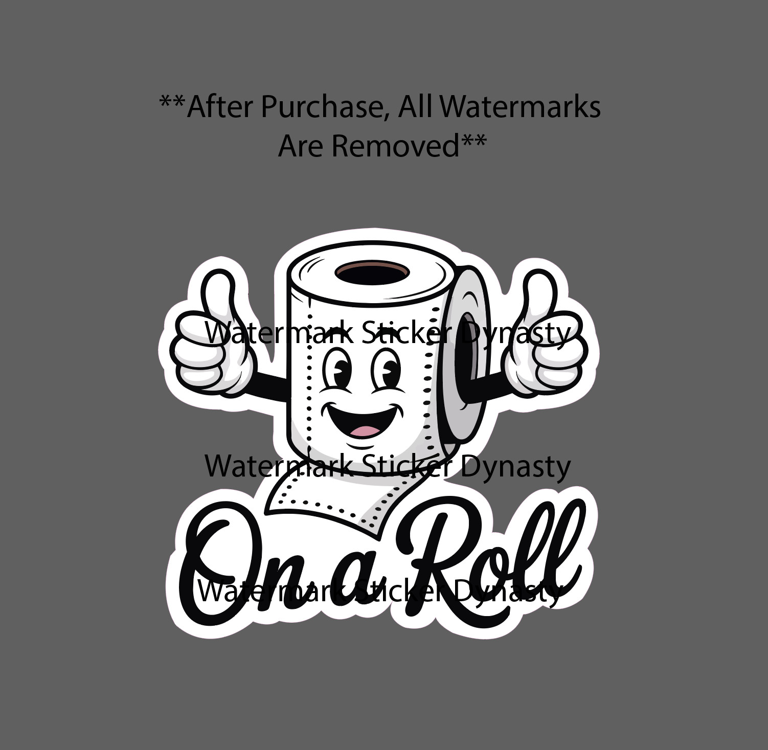 On A Roll Sticker Waterproof Decal Toilet Paper Kawaii Funny Quote Gift NEW gallery