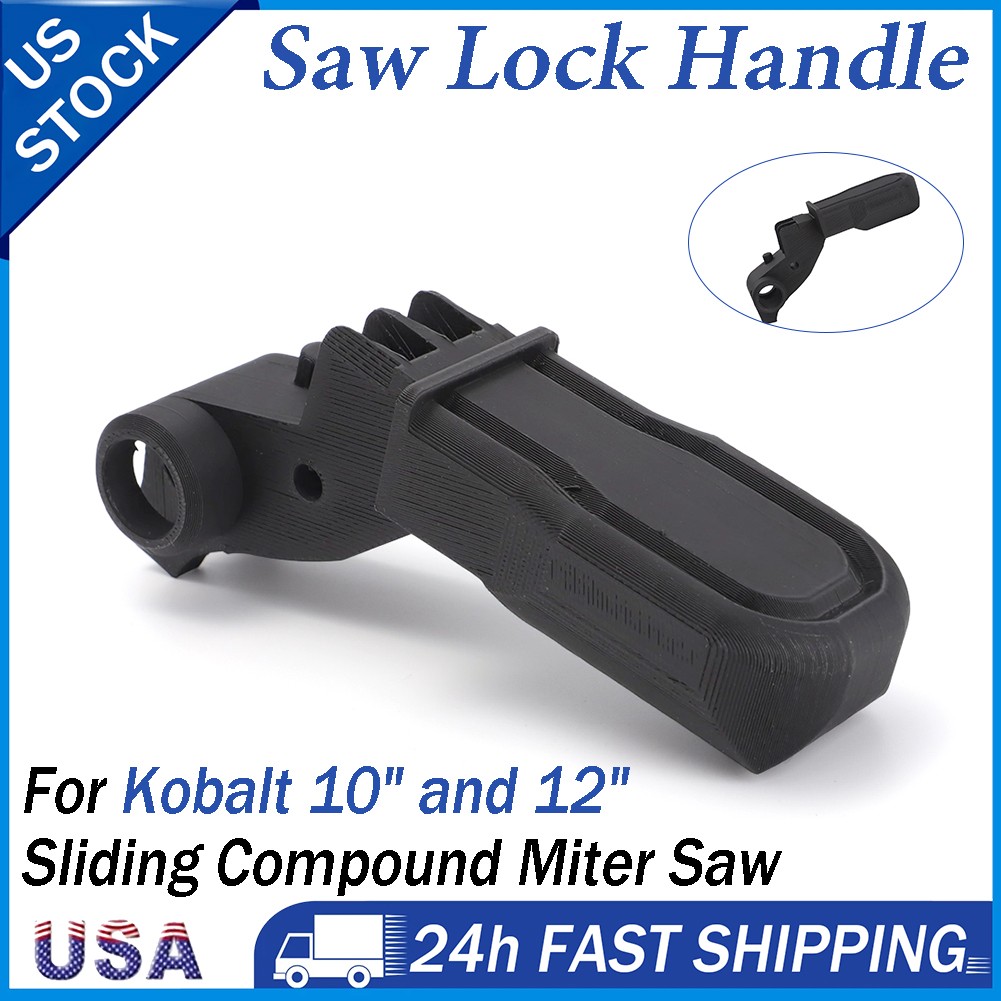 Lock Handle For Kobalt 10" and 12" Sliding Compound Miter Saw - PETG 3D Printing gallery