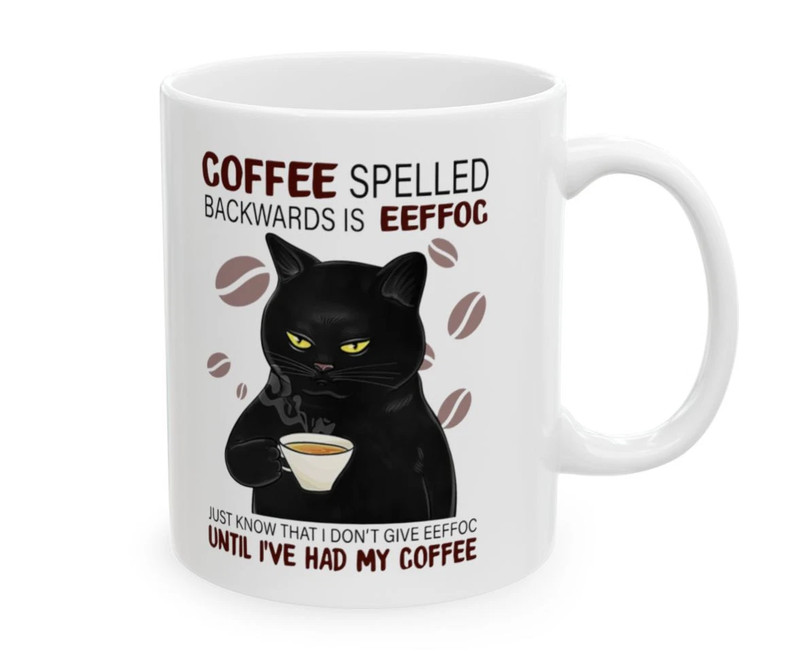 EEFFOC Is Coffee Spelled Backwards - Funny Coffee Cup Ceramic - 11oz or 15oz Mug gallery