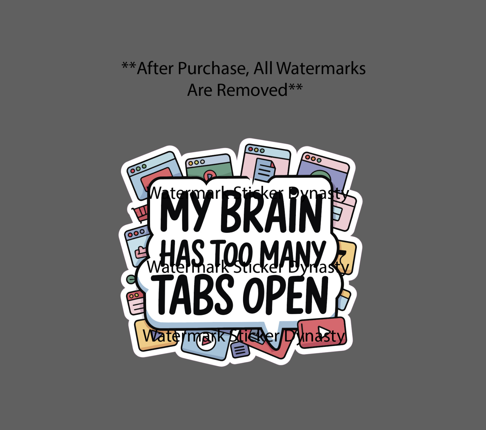 My Brain Has Too Many Tabs Open Sticker Waterproof Decal Quote Funny Gift NEW gallery
