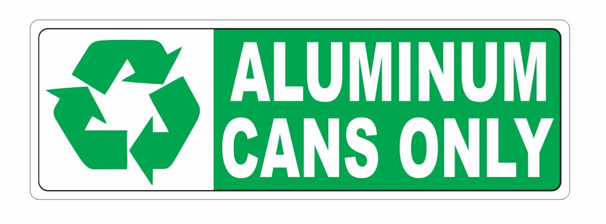 Recycle Aluminum Cans Only Sticker D3663 gallery