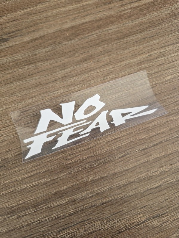 NO FEAR White Solid Raised UV DTF Decal STICKER Waterproof High Quality 4in gallery