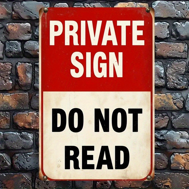 Private Sign Do Not Read Metal Sign Funny Home Office Wall Hanging Decoration gallery
