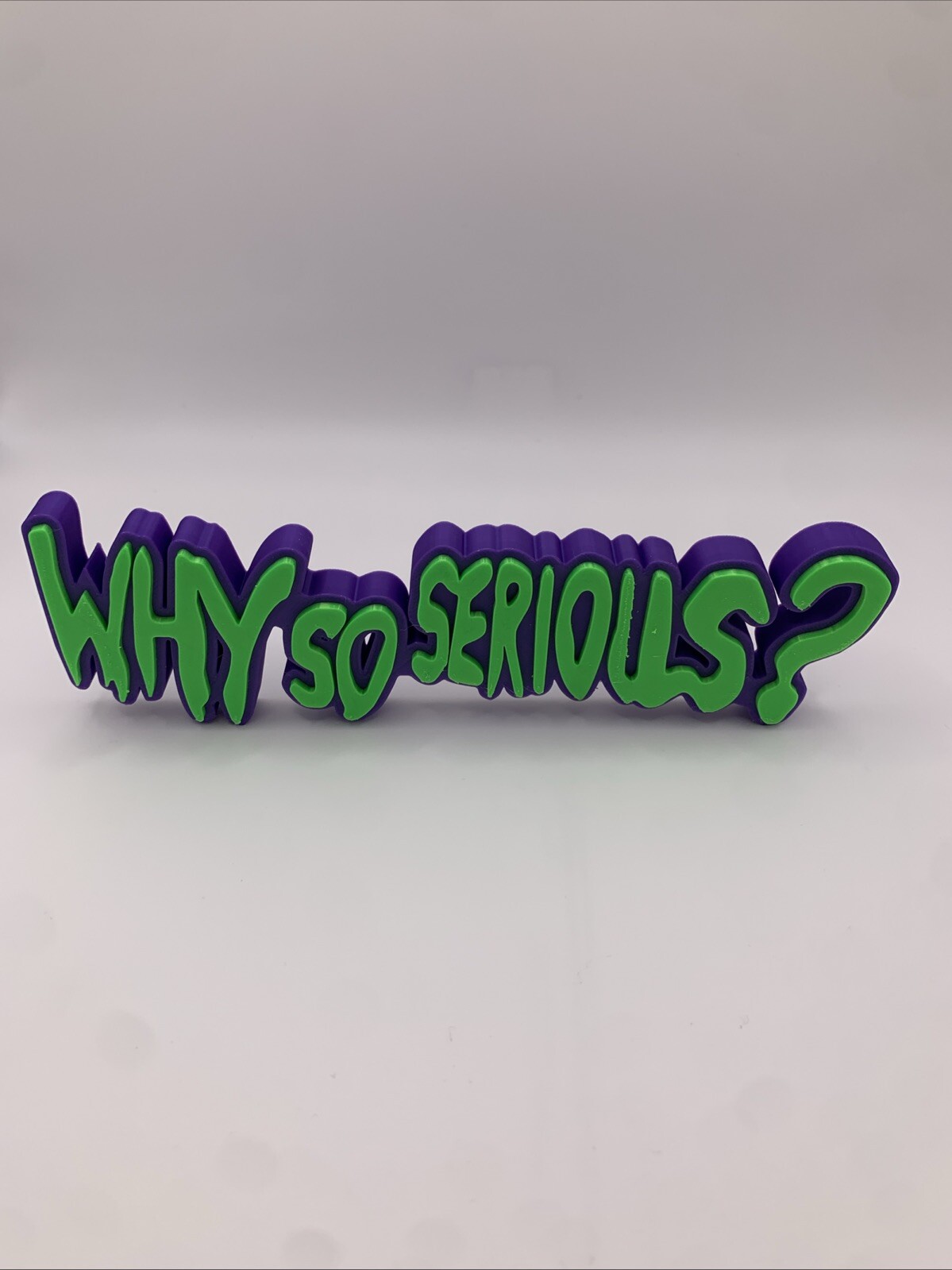 Why So Serious sign Joker gallery